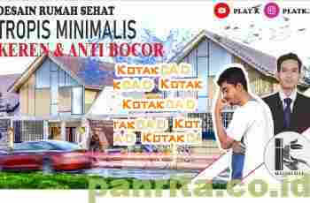 Rumah Impian – Hunian Tropis Minimalis